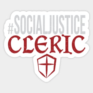 #SocialJustice Cleric - Hashtag for the Resistance Sticker